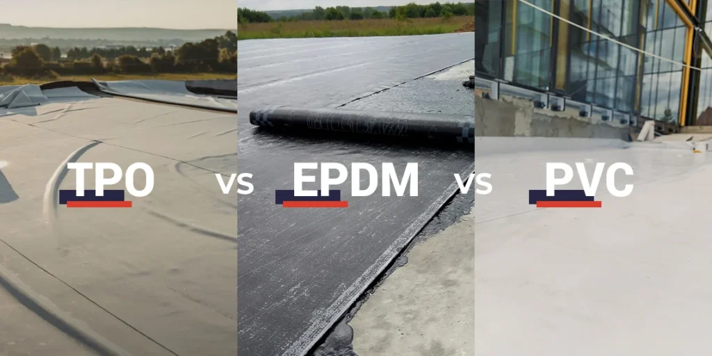EPDM vs TPO vs PVC Roofing: Which is Best for Your Business?